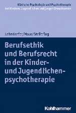 Berufsethik und Berufsrecht in der Kinder- und Jugendlichenpsychotherapie