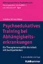 Psychoedukatives Training bei Abhängigkeitserkrankungen