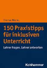 150 Praxistipps für inklusiven Unterricht