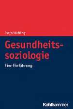 Gesundheitssoziologie