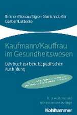 Kaufmann/Kauffrau im Gesundheitswesen