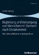 Begleitung und Versorgung von Menschen mit Demenz nach Silviahemmet