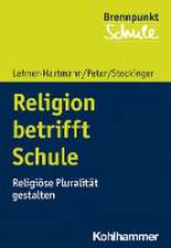 Religion betrifft Schule