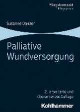 Palliative Wundversorgung