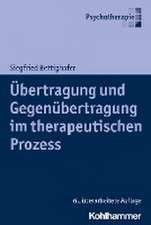 Übertragung und Gegenübertragung im therapeutischen Prozess