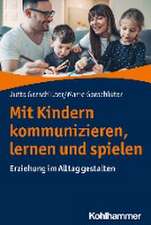 Mit Kindern kommunizieren, lernen und spielen