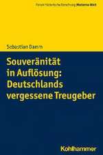 Souveränität in Auflösung: Deutschlands vergessene Treugeber