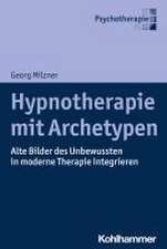 Hypnotherapie mit Archetypen