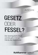 Gesetz oder Fessel?