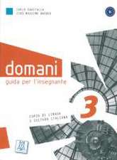 domani 3. Guida per l'insegnante - Lehrerhandbuch