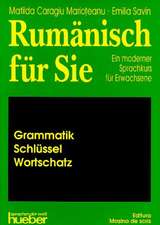 Rumänisch für Sie. Grammatik, Wortschatz, Schlüssel