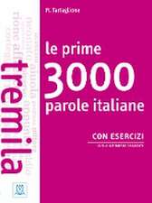 Le prime 3000 parole italiane con esercizi