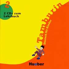 Tamburin 2. 2 CDs zum Lehrbuch