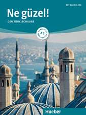 Ne güzel! A2 / Kurs- und Arbeitsbuch mit 2 Audio-CDs