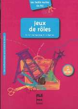 Jeux de roles. Des outils pratiques pour animer la classe / Buch mit Kopiervorlagen