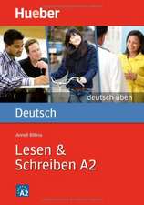 Lesen & Schreiben A2