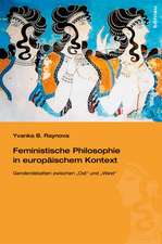 Feministische Philosophie in europäischem Kontext