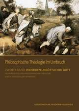 Philosophische Theologie im Umbruch 2.1