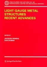 Light Gauge Metal Structures Recent Advances