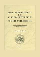 58.–59. Jahresbericht des Sonnblick-Vereines für die Jahre 1960–1961