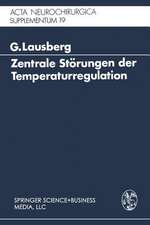 Zentrale Störungen der Temperaturregulation: Eine klinisch-experimentelle Studie