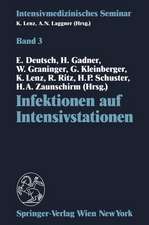 Infektionen auf Intensivstationen: (9. Wiener Intensivmedizinische Tage, 1.–2. März 1991)