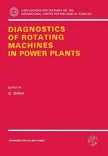 Diagnostics of Rotating Machines in Power Plants: Proceedings of the CISM/IFToMM Symposium, October 27–29, 1993, Udine, Italy