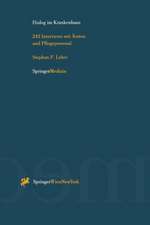 Dialog im Krankenhaus: 243 Interviews mit Ärzten und Pflegepersonal