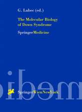 The Molecular Biology of Down Syndrome