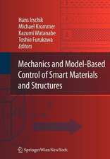 Mechanics and Model-Based Control of Smart Materials and Structures