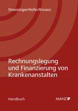 Rechnungslegung und Finanzierung von Krankenanstalten