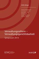 Verwaltungsreform - Verwaltungsgerichtsbarkeit