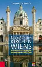 Die schönsten Kirchen Wiens