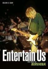 Entertain Us:The Rise of Nirvana