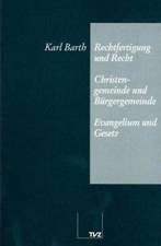 Rechtfertigung Und Recht. Christengemeinde Und Burgergemeinde. Evangelium Und Gesetz: Briefe Des Jahres 1537