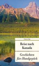 Reise nach Kanada