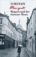 Maigret und der einsame Mann