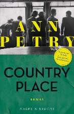 Petry, A: Country Place