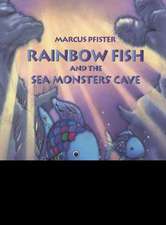 Rainbow Fish and the Sea Monsters' Cave