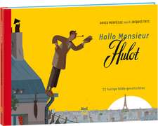 Hallo Monsieur Hulot