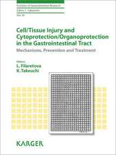 Cell/Tissue Injury and Cytoprotection/Organoprotection in the Gastrointestinal Tract