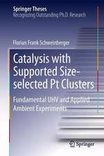 Catalysis with Supported Size-selected Pt Clusters: Fundamental UHV and Applied Ambient Experiments