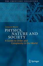 Physics, Nature and Society: A Guide to Order and Complexity in Our World