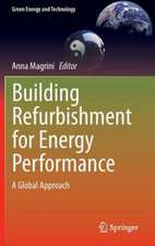 Building Refurbishment for Energy Performance: A Global Approach