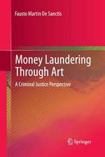 Money Laundering Through Art: A Criminal Justice Perspective