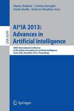 AI*IA 2013: Advances in Artificial Intelligence: XIIIth International Conference of the Italian Association for Artificial Intelligence, Turin, Italy, December 4-6, 2013, Proceedings