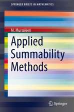 Applied Summability Methods