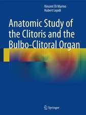 Anatomic Study of the Clitoris and the Bulbo-Clitoral Organ