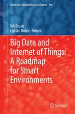 Big Data and Internet of Things: A Roadmap for Smart Environments