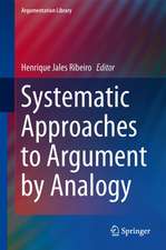 Systematic Approaches to Argument by Analogy